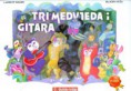Ljudevit Bauer: Tri medvjeda i gitara